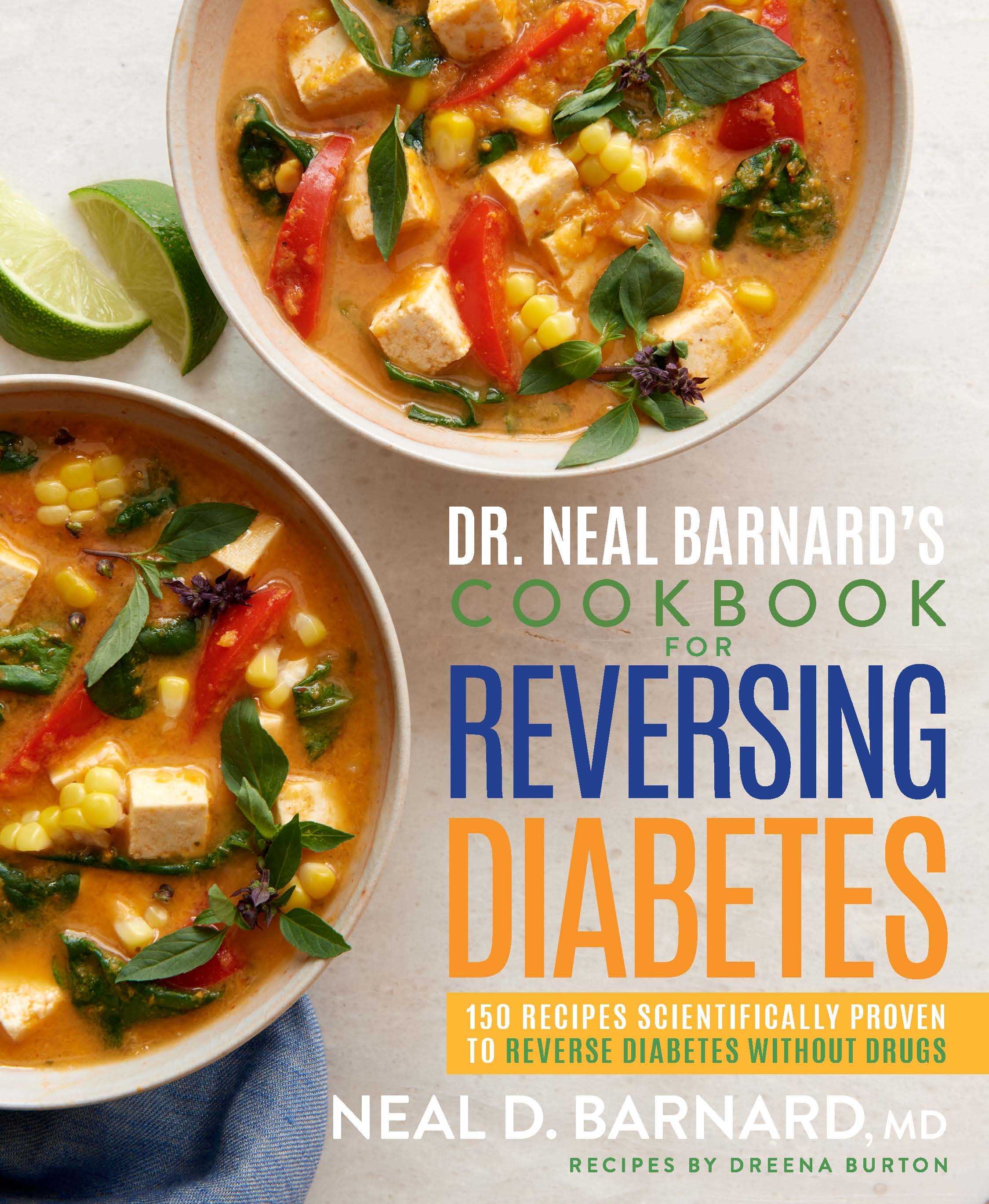dr-neal-barnard-s-cookbook-for-reversing-diabetes-highlights